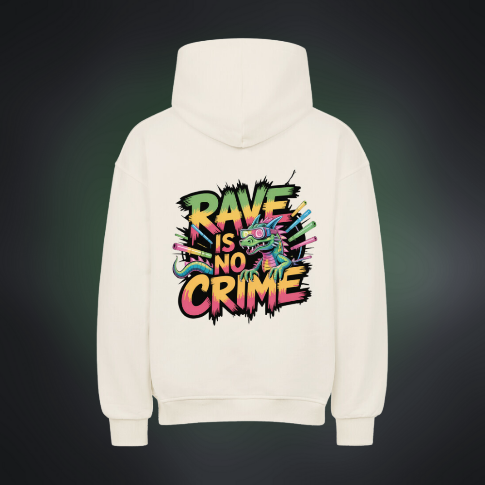 RAVE IS NO CRIME Oversized Hoodie