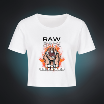 RAW POWER UNLEASHED Ladies Cropped Tee