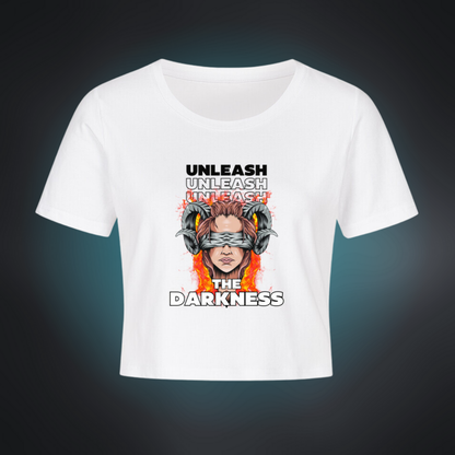 UNLEASH THE DARKNESS Ladies Cropped Tee