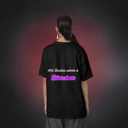 BARBIE NEEDS BIERCHEN Oversized Shirt
