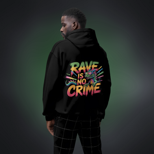 RAVE IS NO CRIME Oversized Hoodie