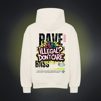 ILLEGAL? DON'T CARE Oversized Hoodie